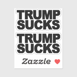 "Trump Sucks" Sticker