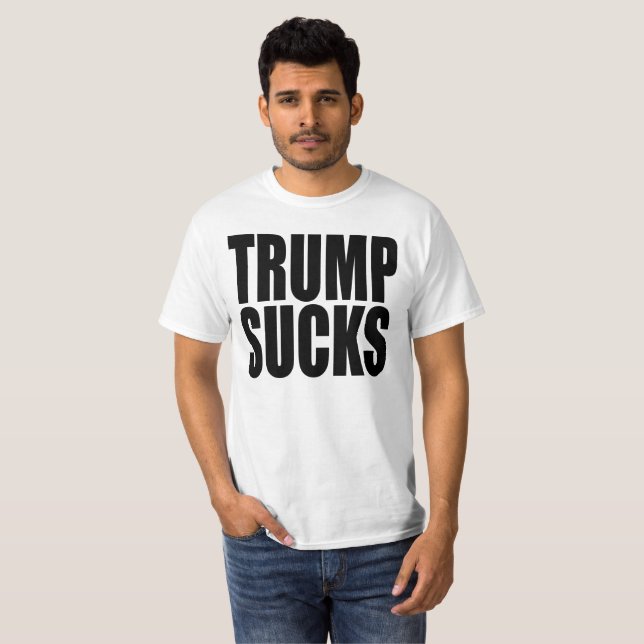 "TRUMP SUCKS" T-Shirt (Front Full)