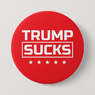 Trump Sucks white font Button