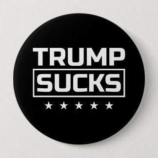 Trump Sucks White Font Button