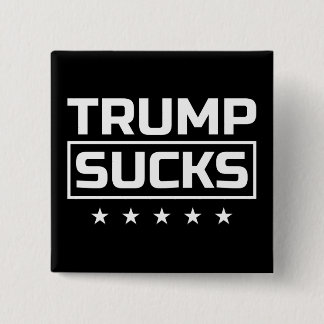 Trump Sucks White Font Button