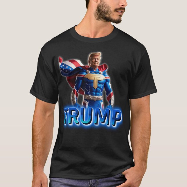 Trump Superhero: Patriotic Power Design 2025 T-Shirt (Front)