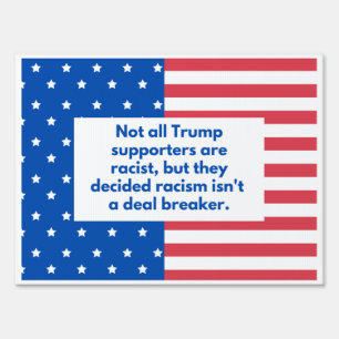 Trump Supporters Racism Isn't a Dealbreaker Sign