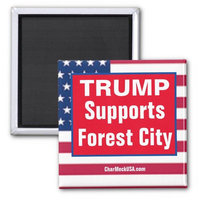 TRUMP Supports Forest City magnet (Front)