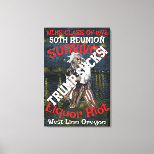 Trump Survivor WLHS 50TH REUNION CLASS Canvas Print