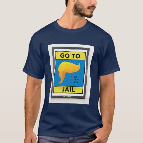 Trump T_shirt  Go To Jail