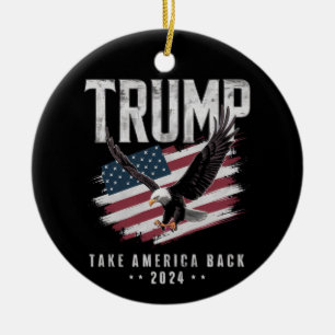 Trump Take America Back 2024 Election Vintage Ceramic Ornament