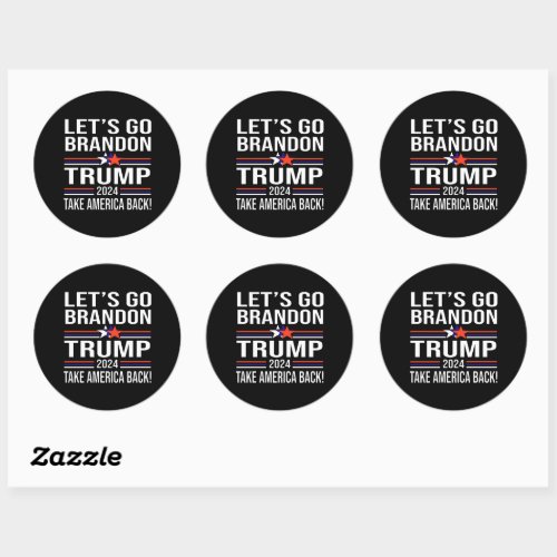 Trump Take America Back 2024_Lets Go Brandon Classic Round Sticker