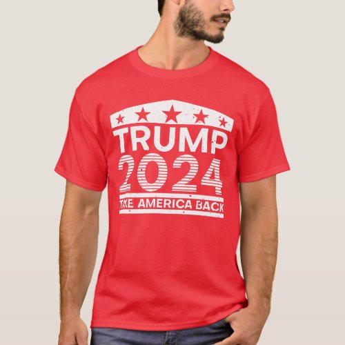 Trump Take America Back 2024 USA Flag Trump 2024 T_Shirt