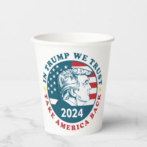 Trump Take America Back Paper Cups
