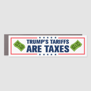 Trump Tariffs Are Taxes Anti-Trump Bumper Car Magnet