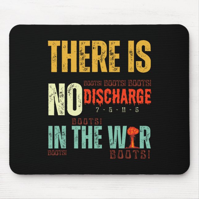 Trump Tariffs No Discharge In The War – Boots Boot Mouse Pad (Front)