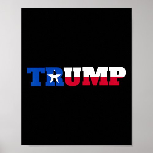 Trump Texans For Trump  Poster