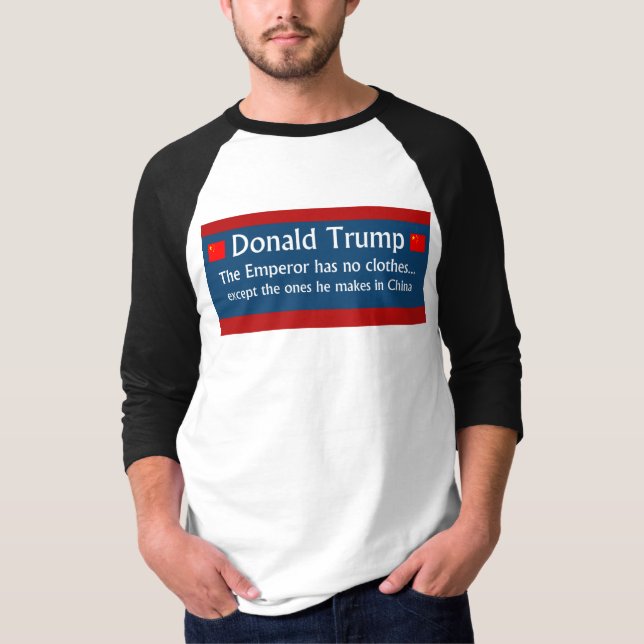 Trump: The Emperor has no Clothes 2016 T-Shirt (Front)