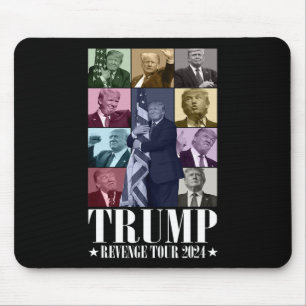 Trump The Revenge Tour 2024 Funny  Mouse Pad