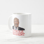 Trump, the Shithole President Coffee Mug (Front Left)