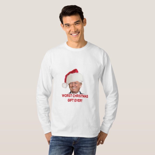 Trump, the worst Christmas gift ever! T-Shirt (Front Full)