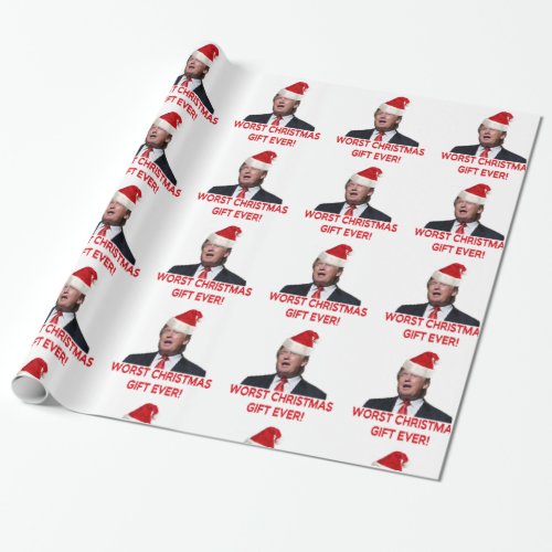 Trump the worst Christmas gift ever Wrapping Paper
