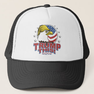 Trump This 2016 Not So Bald Eagle Trucker Hat