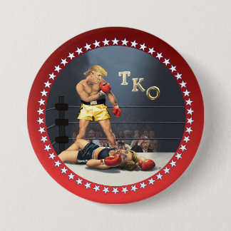 Trump TKO's Hillary Pinback Button