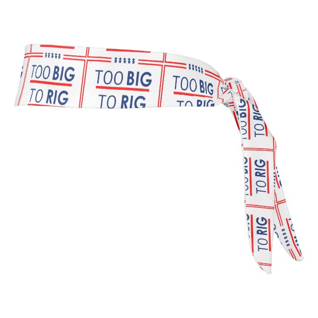 Trump To big To Rig Tie Headband (Rotate 90)