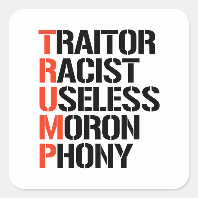 Trump Traitor Square Sticker (Front)