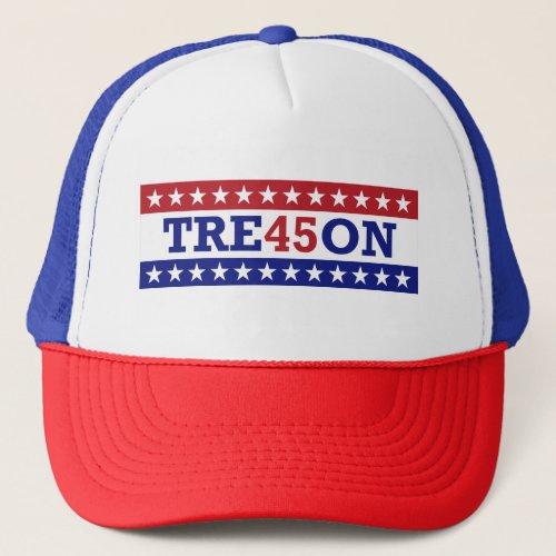 Trump Treason Trucker Cap _ TRE45ON