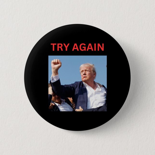Trump Try Again  Button (Front)