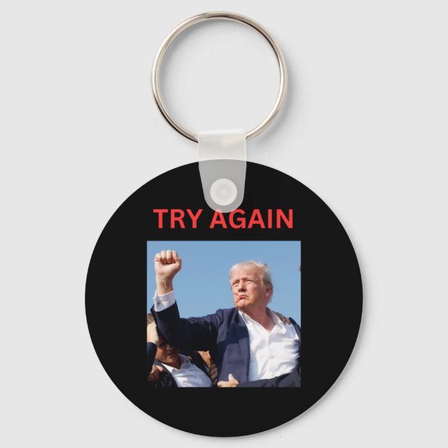 Trump Try Again  Keychain (Front)