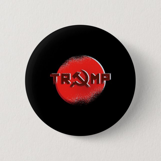 Trump Ussr Hammer And Sickle Communist Russian Age Button (Front)