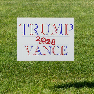 Trump Vance 2024 - 2028? Sign
