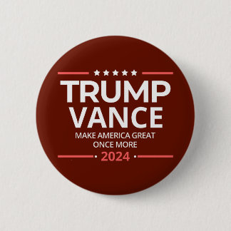 Trump Vance 2024, America america great once more Button