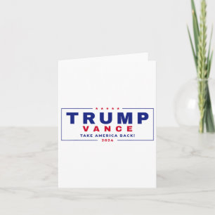 Trump Vance 2024 Donald Trump J.d. Vance Take Amer Card