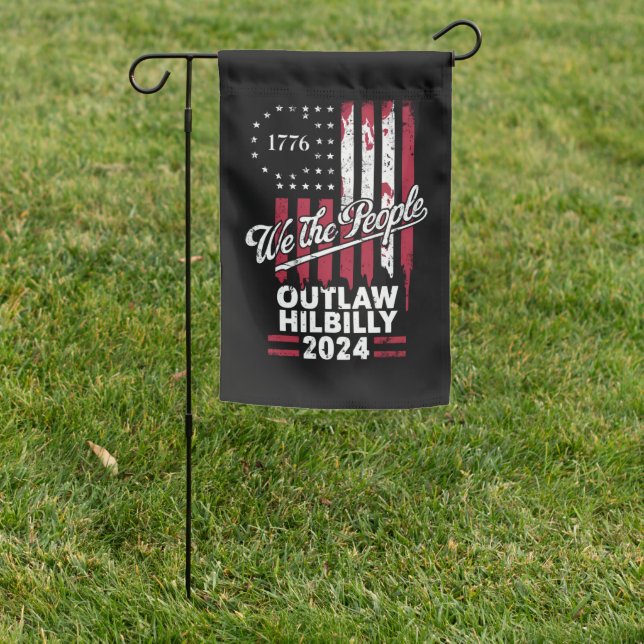 Trump Vance 2024 Donald Trump Outlaw Hillbilly  Garden Flag (In SItu)