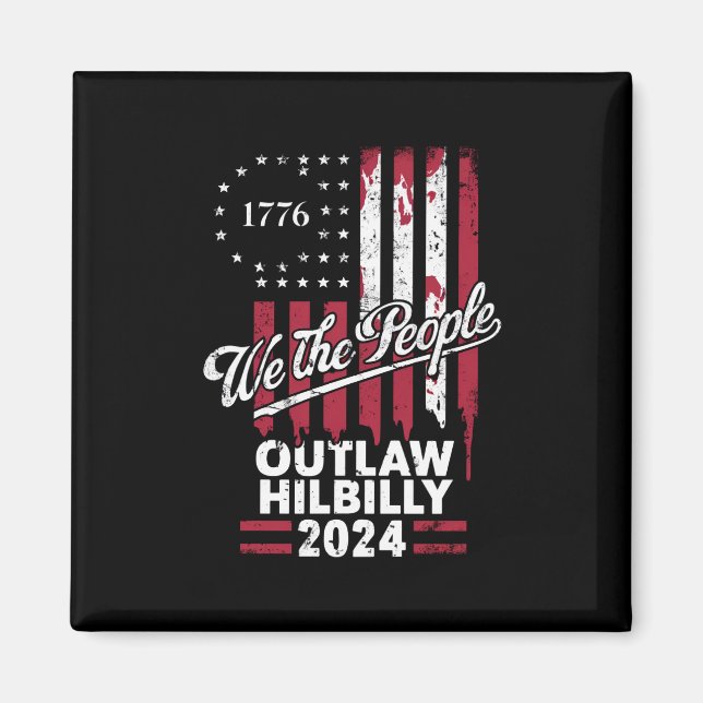 Trump Vance 2024 Donald Trump Outlaw Hillbilly  Magnet (Front)