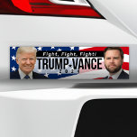 Trump Vance 2024 Fight Fight Fight Quote Photo Bumper Sticker