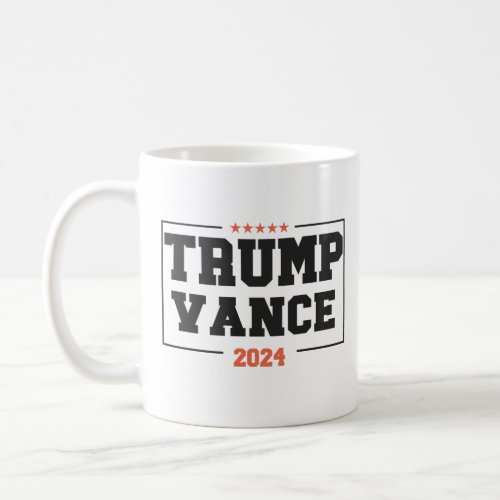 Trump Vance 2024 for President Coffee Mug