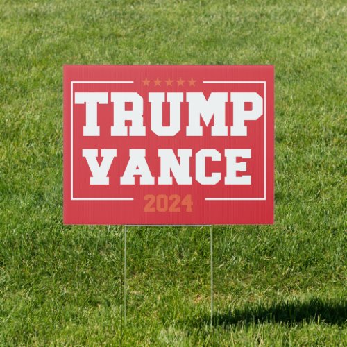 Trump Vance 2024 for President Sign