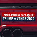 Trump Vance 2024 Make America SAFE Again Bumper Sticker