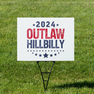 Trump Vance 2024 Outlaw Hillbilly US Flag Sign