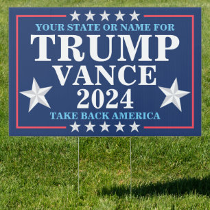 Trump Vance 2024 Patriotic Election Personalized Sign