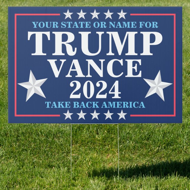 Trump Vance 2024 Patriotic Election Personalized Sign (Insitu)