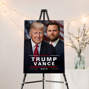 Trump Vance 2024 Political Campaign Foam Board