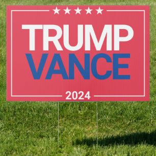 Trump Vance 2024 Republican Party Red Yard Sign