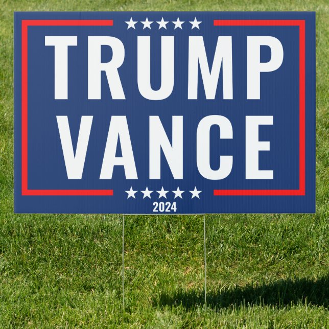 Trump Vance 2024 Sign (Insitu)