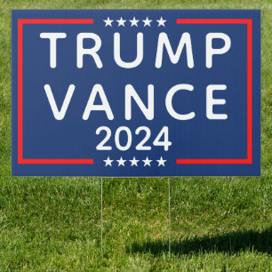 Trump Vance 2024 Sign