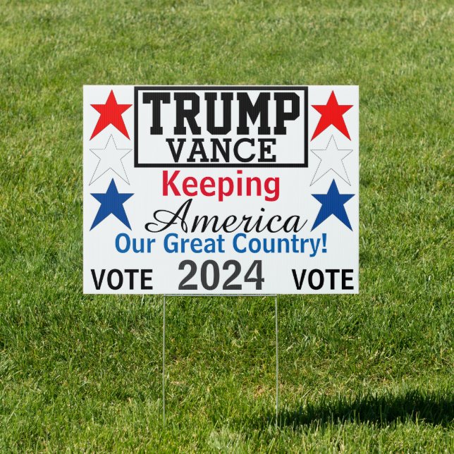 Trump Vance 2024 Stars EDIT NAMES Sign (Insitu)