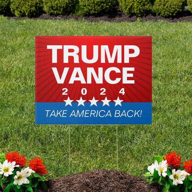 Trump Vance 2024 Take America Back Graphic Stars Sign (trump vance yard sign)