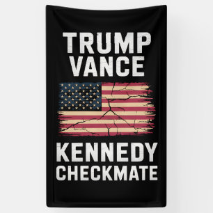 Trump Vance 2024 Trump Vance Kennedy Checkmate Banner