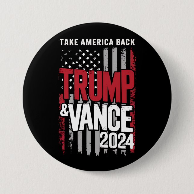 Trump Vance 2024 US Flag Take America Back Button (Front)